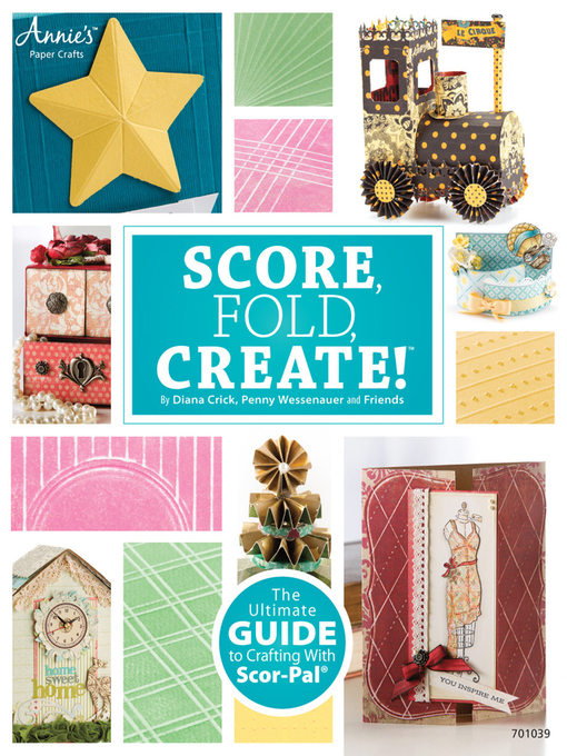Title details for Score, Fold, Create! by Diana Crick - Available